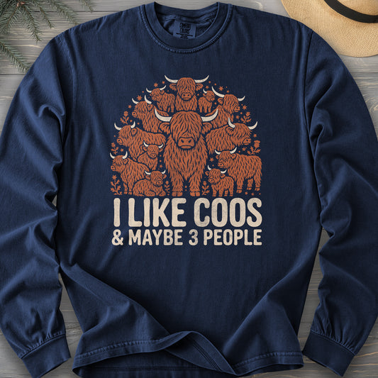 I Like Coos Long Sleeve Shirt