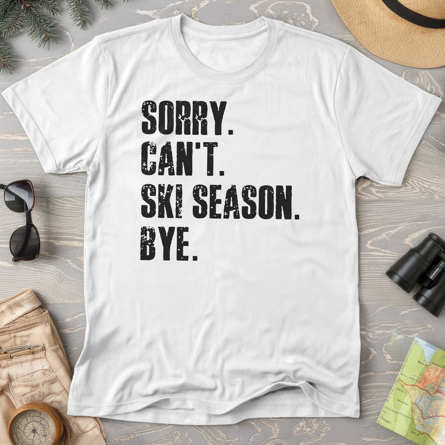 Sorry Ski Season Comfort Colors T-shirt