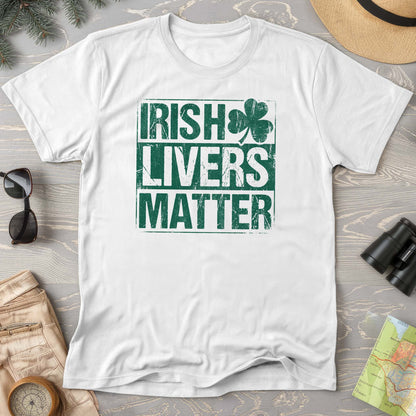 Irish Livers Matter T-Shirt