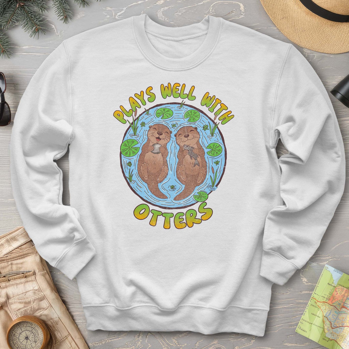 Plays Well With Otters Sweatshirt