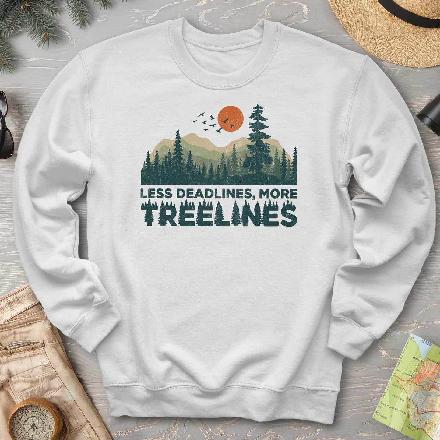 Less Deadlines More Treelines Sweatshirt
