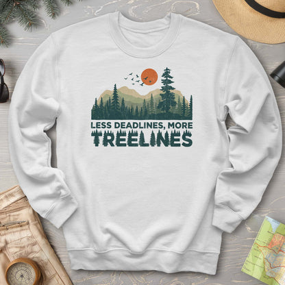 Less Deadlines More Treelines Sweatshirt