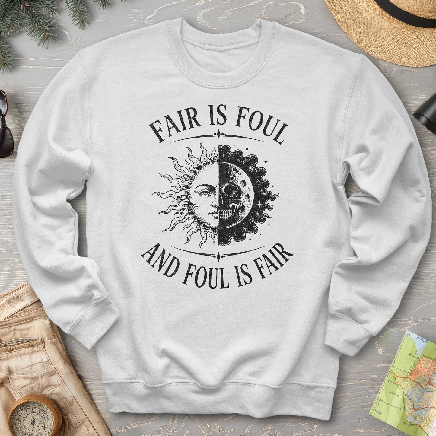 Fair Is Foul MacBeth Sweatshirt