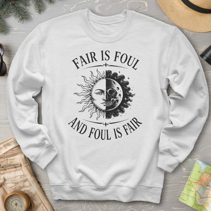 Fair Is Foul MacBeth Sweatshirt