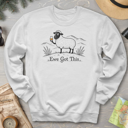 Ewe Got This Sweatshirt