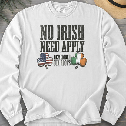 No Irish Need Apply Long Sleeve Shirt