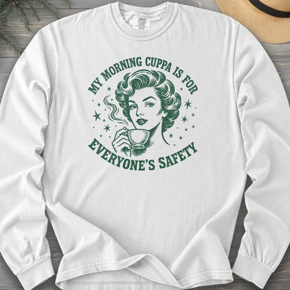 Morning Cuppa Safety Comfort Colors 6014 Long Sleeve